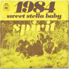 SPIRIT 1984 / Sweet Stella Baby (CBS 4773) Holland 1970 PS 45